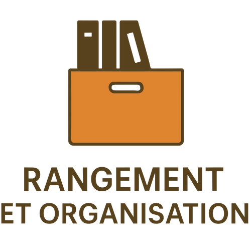 Rangement et Organisation
